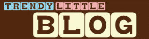 Trendy and Little