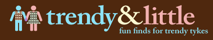 Trendy and Little